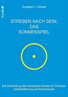 b2ap3 small Streben nach Sein Das Sonnenspiel Winkler Engelbert